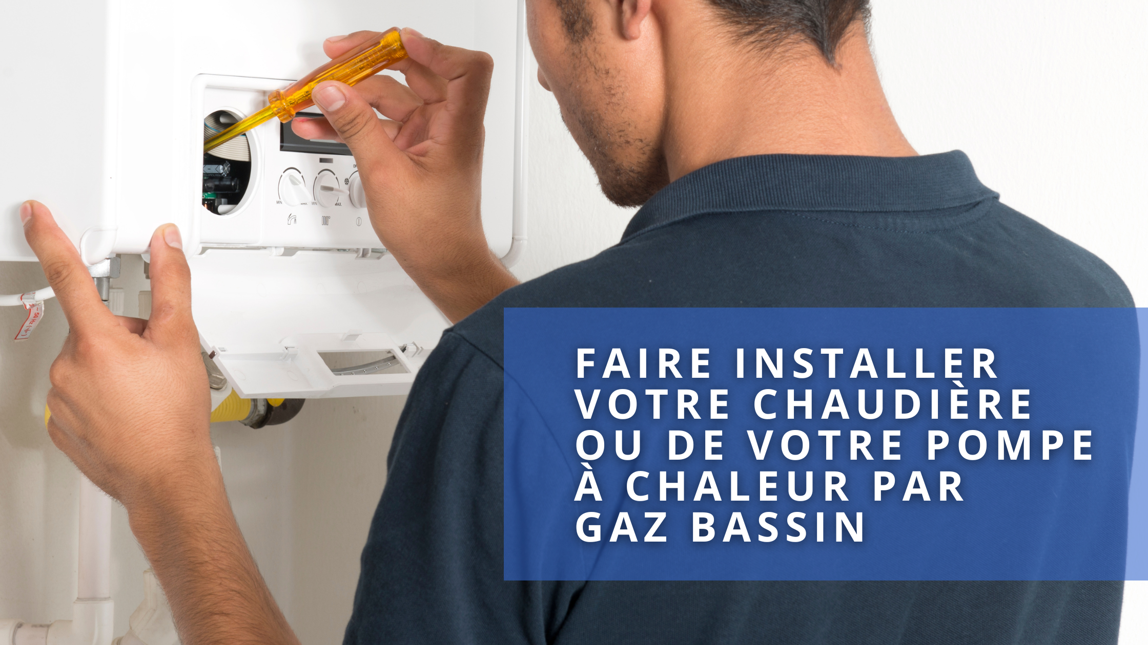Pourquoi l’installation de votre équipement de chauffage doit être réalisée par un
plombier chauffagiste frigoriste ?